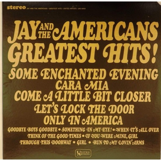 Пластинка Jay And The Americans Jay And The Americans Greatest Hits